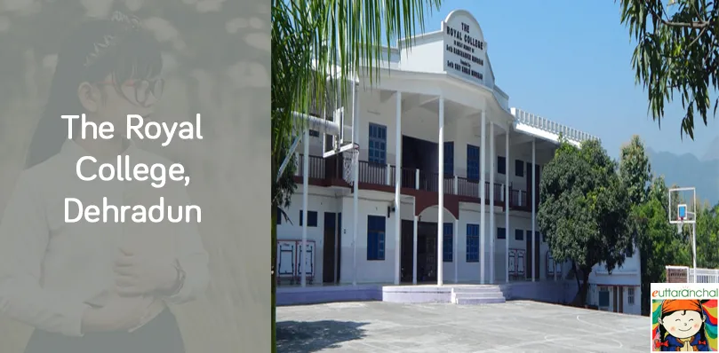 The Royal College, Dehradun